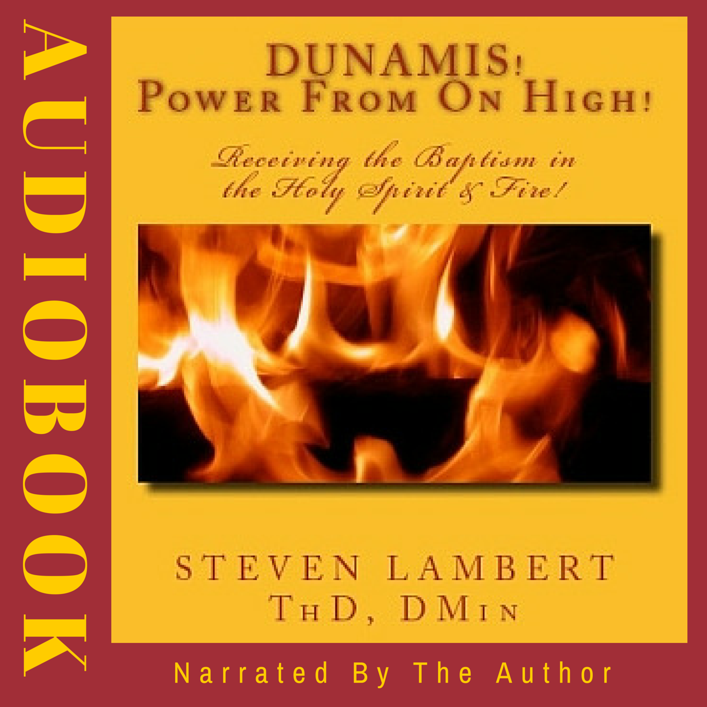 DUNAMIS! Power from on High! Audiobook